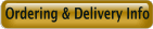 Ordering & Delivery Info