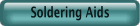 Soldering Aids
